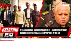 Doc. Mantan Menteri Pendidikan, Kebudayaan, Riset, dan Teknologi (Mendikbud Ristek), Nadiem Makarim yang dicegah bepergian ke luar negeri oleh Kejaksaan Agung. Pencegahan ini terkait penyidikan kasus dugaan korupsi pengadaan laptop Chromebook untuk pendidikan nasional senilai Rp9,9 triliun. Gambar juga menampilkan Nadiem Makarim bersama beberapa individu lainny. Foto tersebut mengilustrasikan tindakan hukum yang diambil Kejaksaan Agung dalam menangani kasus korupsi yang melibatkan anggaran negara yang signifikan. (Foto: NR – kawanjarinews.com).
