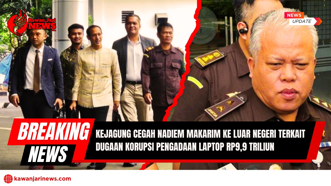 Doc. Mantan Menteri Pendidikan, Kebudayaan, Riset, dan Teknologi (Mendikbud Ristek), Nadiem Makarim yang dicegah bepergian ke luar negeri oleh Kejaksaan Agung. Pencegahan ini terkait penyidikan kasus dugaan korupsi pengadaan laptop Chromebook untuk pendidikan nasional senilai Rp9,9 triliun. Gambar juga menampilkan Nadiem Makarim bersama beberapa individu lainny. Foto tersebut mengilustrasikan tindakan hukum yang diambil Kejaksaan Agung dalam menangani kasus korupsi yang melibatkan anggaran negara yang signifikan. (Foto: NR – kawanjarinews.com).