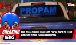 Doc. Tangkapan layar memperlihatkan bagian belakang kendaraan dinas bertuliskan “PROPAM POLRES TAPANULI SELATAN” yang diduga digunakan tanpa izin oleh anak seorang perwira polisi dalam insiden yang menjadi sorotan publik di Medan. Di sisi kiri gambar (lingkaran), tampak dokumentasi konferensi pers yang digelar oleh pihak kepolisian untuk memberikan klarifikasi resmi terkait kejadian tersebut. Pihak kepolisian menegaskan bahwa insiden tersebut merupakan serempetan ringan, bukan tabrak lari, dan saat ini tengah ditangani oleh unit terkait. (NR – kawanjarinews.com).