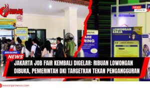 Doc. Suasana Jakarta Job Fair yang kembali digelar di salah satu gedung pusat kegiatan warga Jakarta. Ratusan pencari kerja tampak memadati area pendaftaran dan stan perusahaan yang menawarkan ribuan lowongan kerja dari berbagai sektor industri. Pemerintah Provinsi DKI Jakarta menargetkan kegiatan ini dapat menekan angka pengangguran secara signifikan. (Foto: NR – kawanjarinews.com).