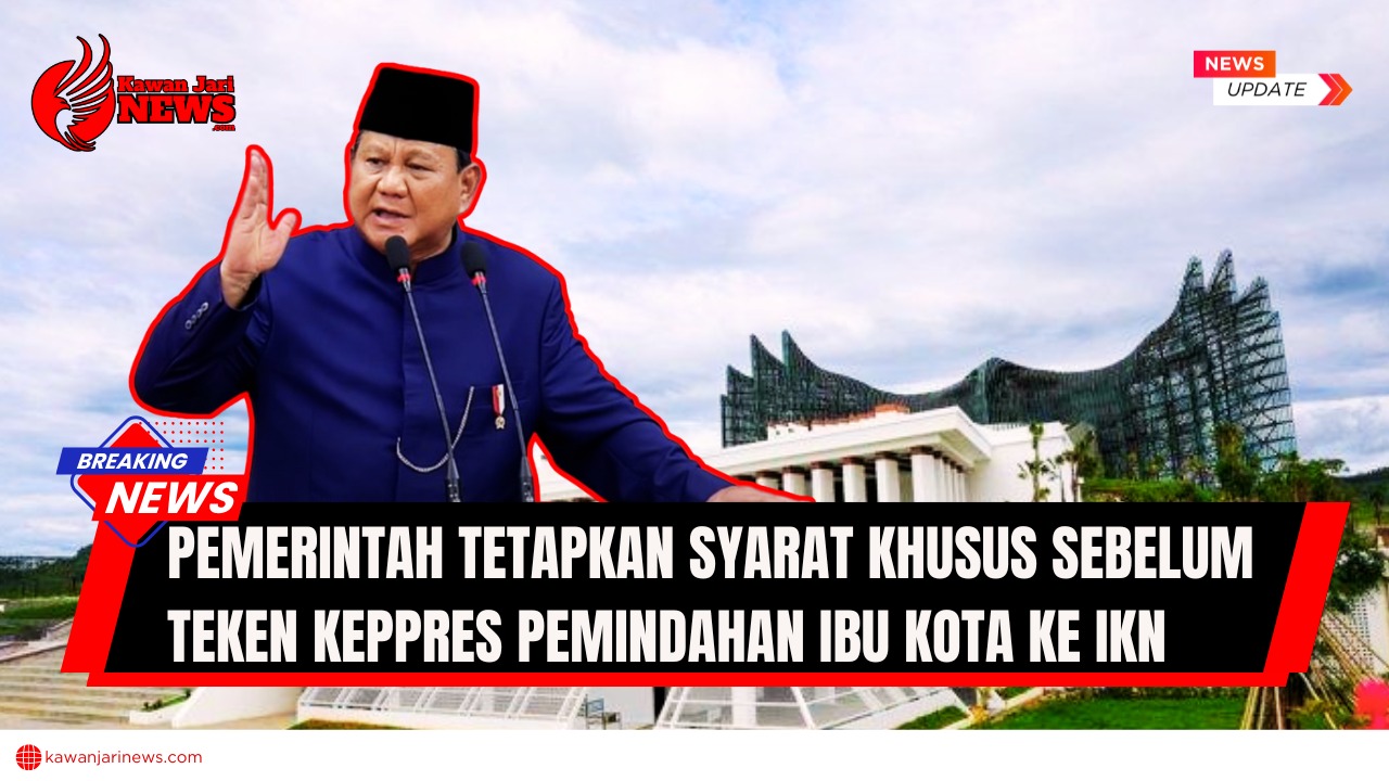 Doc. Ilustrasi visual yang menampilkan sosok Presiden Terpilih 2024–2029, Prabowo Subianto, dengan latar belakang gedung utama di kawasan Ibu Kota Nusantara (IKN). Gambar ini digunakan untuk memperkuat narasi berita terkait kebijakan pemerintah mengenai penetapan syarat khusus sebelum penandatanganan Keputusan Presiden (Keppres) tentang pemindahan ibu kota negara ke IKN. Catatan: Gambar ini merupakan ilustrasi semata dan tidak menggambarkan kondisi aktual maupun kejadian pada waktu dan tempat tertentu. (Sumber Foto: setneg.go.id – Ilustrasi: NR – kawanjarinews.com).