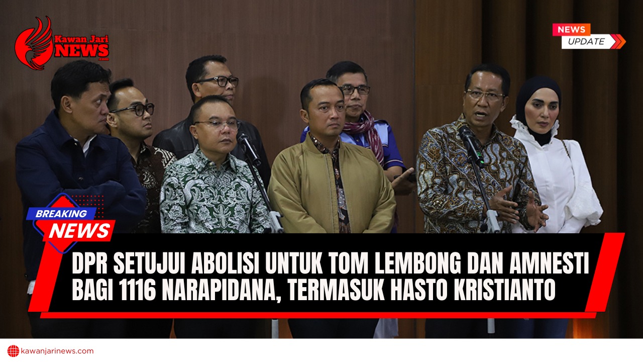Doc. konferensi pers yang mengumumkan persetujuan Dewan Perwakilan Rakyat (DPR) Indonesia terhadap abolisi untuk Tom Lembong dan amnesti bagi 1116 narapidana, termasuk Hasto Kristianto. (NR – kawanjarinews.com).