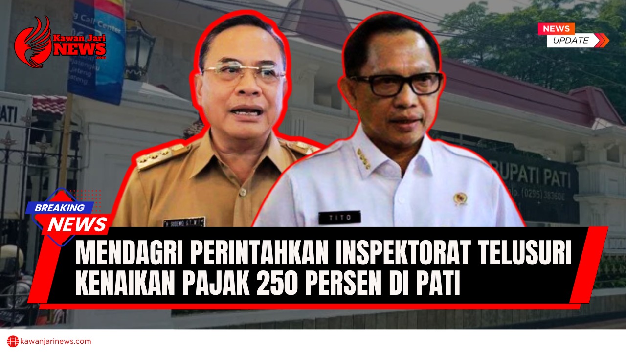 Doc. Menteri Dalam Negeri (Mendagri) Tito Karnavian memerintahkan Inspektorat Jenderal untuk menyelidiki kenaikan Pajak Bumi dan Bangunan (PBB) hingga 250% di Kabupaten Pati, Jawa Tengah. Kenaikan ini memicu protes keras dari warga. Gambar menunjukkan Mendagri Tito Karnavian (kiri) dan Bupati Pati Sudewo (kanan). (NR – kawanjarinews.com).