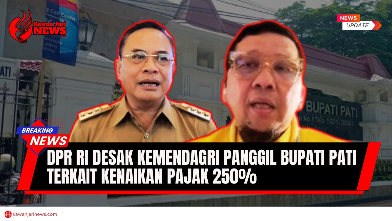 Doc. Anggota Komisi II DPR RI, Ahmad Doli Kurnia Tandjung/Bang Doli (kanan), mendesak Kementerian Dalam Negeri (Kemendagri) untuk memanggil Bupati Pati, Sudewo (kiri), terkait kenaikan PBB hingga 250%. Kenaikan pajak ini telah memicu protes warga dan dinilai memberatkan masyarakat. DPR RI meminta Kemendagri mengambil langkah tegas untuk menyelesaikan masalah ini dan mengembalikan kepercayaan publik. Catatan: gambar hanya merupakan ilustrasi. (NR – kawanjarinews.com).