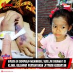 Doc. Kondisi tangan almarhum Hanania Fatin Majida (2 tahun 10 bulan) saat menjalani perawatan di Klinik Siaga Medika, Dusun Candi Pari, Kecamatan Porong, Sidoarjo (kiri). Hanania meninggal dunia setelah lima hari dirawat, Selasa (4/6/2025). Foto kanan memperlihatkan potret semasa hidupnya. (Foto: Siti Nur Aini).