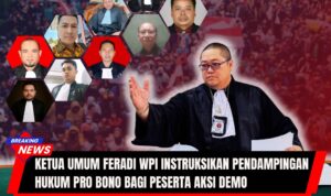 Doc. Foto utama menampilkan Ketua Umum FERADI WPI, Adv. Donny Andretti, S.H., S.Kom., M.Kom., CMD., C.PFW., C.MDF., saat memberikan instruksi pendampingan hukum. Pada latar belakang terlihat suasana demonstrasi yang disamarkan, sementara dalam kolase ditampilkan beberapa jajaran pengurus dan anggota FERADI WPI. (Sumber Foto: FERADI WPI Official).