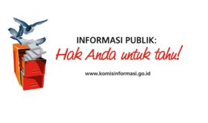 Doc. Ilustrasi kampanye keterbukaan informasi publik dari Komisi Informasi, dengan slogan “Informasi Publik: Hak Anda untuk Tahu!” yang menegaskan hak warga negara dalam memperoleh akses informasi sesuai Undang-Undang Keterbukaan Informasi Publik (UU No. 14 Tahun 2008). (Diki Sam Ani – KawanaJariNews.com).