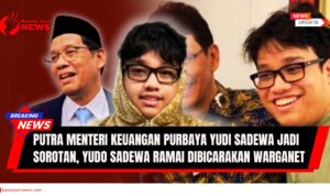 Doc. Potret Purbaya Yudi Sadewa bersama putranya, Yudo Sadewa. Nama Yudo menjadi sorotan warganet usai unggahannya di media sosial ramai diperbincangkan. (NR – KawanJariNews.com).