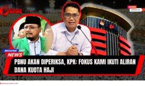 Doc. Direktur Penyidikan KPK, Asep Guntur Rahayu (foto utama), memberikan keterangan pers terkait penyelidikan dugaan korupsi kuota haji tahun 2023–2024. Dalam lingkaran, tampak mantan Menteri Agama Yaqut Cholil Qoumas yang juga dikenal sebagai salah satu tokoh Nahdlatul Ulama (NU). Latar belakang menampilkan ilustrasi gedung KPK di Jakarta. (NR – KawanJariNews.com).