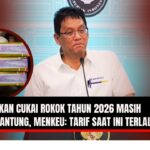 Doc. Ilustrasi berita terkait kebijakan cukai rokok tahun 2026. Menteri Keuangan Purbaya Yudhi Sadewa menyampaikan arah kebijakan fiskal di sektor hasil tembakau. Di sisi kiri, ditampilkan gambar pita cukai rokok sebagai simbol regulasi dan penerimaan negara. Gambar ini bersifat ilustratif dan tidak menggambarkan kejadian nyata di lapangan. Isu yang diangkat menyoroti perdebatan mengenai besaran tarif cukai, dampaknya terhadap industri rokok dan tenaga kerja, potensi peredaran rokok ilegal, serta keseimbangan antara kepentingan fiskal, sosial-ekonomi, dan kesehatan masyarakat. (NR | KawanJariNews.com).