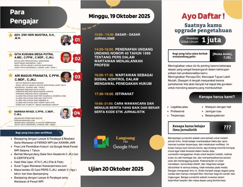 Doc. Flayer Informasi Narasumber dan Jadwal Pelatihan
Flayer kedua menampilkan informasi lengkap mengenai narasumber, jadwal, serta agenda kegiatan pelatihan jurnalistik. Program ini dirancang untuk memberikan pembekalan komprehensif kepada para wartawan, mencakup aspek dasar hukum, kode etik jurnalistik, pedoman media siber, serta penerapan teknis dalam peliputan dan penulisan berita yang akurat dan berimbang. (Doc. IWJRI Official).