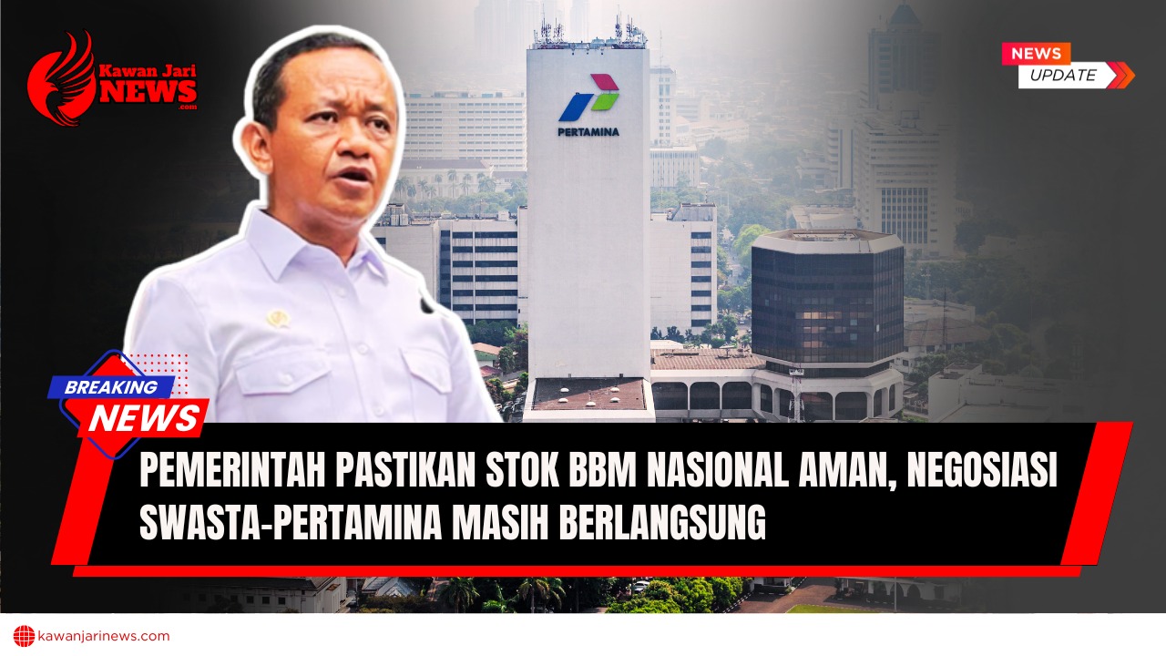 Doc. Menteri Investasi/Kepala BKPM Bahlil Lahadalia tampak berada di depan dengan latar belakang gedung Pertamina. Foto ini bersifat ilustratif dan tidak menggambarkan peristiwa langsung pada saat Bahlil Lahadalia menyampaikan keterangannya. Ilustrasi digunakan untuk memberikan konteks visual terkait pemberitaan mengenai kondisi stok BBM nasional dan proses negosiasi antara badan usaha swasta dengan Pertamina yang difasilitasi oleh pemerintah. (NR |KawanJariNews.com).