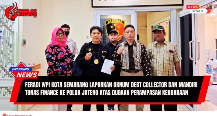 Doc. Ketua DPC Kota Semarang FERADI WPI, Sukindar, C.S.H., C.PFW., C.MDF., bersama tim hukum dan perwakilan korban Tasriah dan Mulyani, berada di depan Kantor Polda Jawa Tengah usai menyerahkan surat tanda terima laporan resmi kepada penyidik Ditreskrimum Polda Jateng, Jumat (17/10/2025). Pelaporan dilakukan terkait dugaan perampasan satu unit kendaraan oleh oknum debt collector yang mengaku sebagai utusan Mandiri Tunas Finance Cabang Semarang. (Foto: Ilma | Kontributor – KawanJariNews.com).