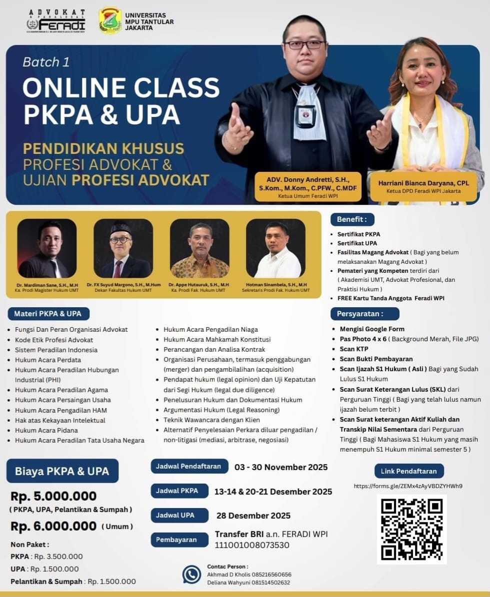 Doc. Flayer resmi kegiatan Online Class Batch 1: Pendidikan Khusus Profesi Advokat (PKPA) dan Ujian Profesi Advokat (UPA) yang diselenggarakan oleh FERADI WPI DPD Jakarta bekerja sama dengan Universitas Mpu Tantular Jakarta. Program ini digelar secara daring pada Desember 2025 sebagai bagian dari komitmen FERADI WPI dalam meningkatkan kompetensi dan integritas calon advokat di Indonesia. (Foto: FERADI WPI Official).