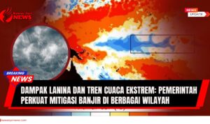Doc. Ilustrasi peta anomali suhu laut dan cuaca hujan lebat yang menggambarkan dampak fenomena Lanina terhadap peningkatan curah hujan di Indonesia. Pemerintah memperkuat langkah mitigasi banjir di berbagai wilayah sebagai respons atas potensi cuaca ekstrem. (Sumber BMKG).