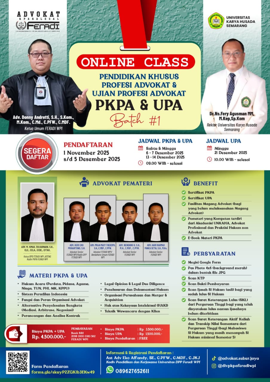 Doc. Flayer sosialisasi kegiatan Pendidikan Khusus Profesi Advokat (PKPA) Batch #1 hasil kerja sama Universitas Karya Husada Semarang (UNKAHA) dan Organisasi Advokat FERADI WPI yang disebarluaskan kepada publik sebagai bagian dari informasi dan ajakan pendaftaran sebelum pelaksanaan kegiatan. (Foto: FERADI WPI).