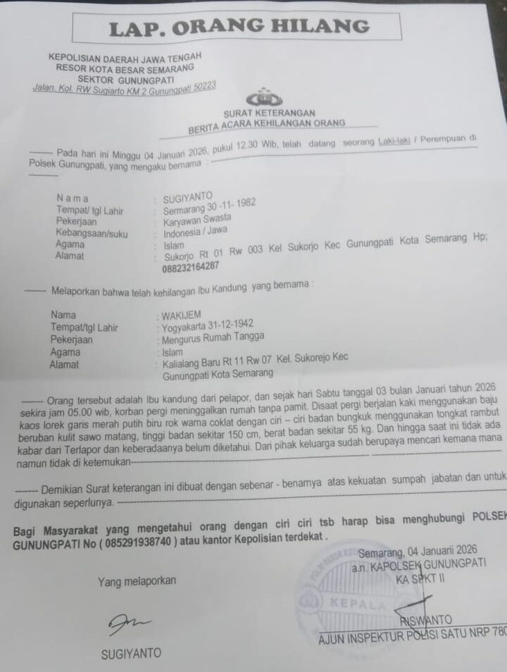 Doc. Surat laporan orang hilang atas nama Wakijem (84) yang diajukan pihak keluarga ke kepolisian sebagai dasar resmi pencarian oleh Basarnas dan tim SAR gabungan di wilayah Gunungpati, Kota Semarang. (Foto: Wisnu).