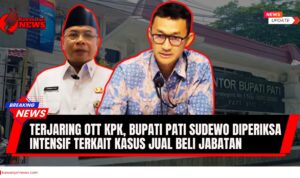 Doc. Pada crop foto ditampilkan Bupati Pati Sudewo sebagai pihak yang diamankan dan menjalani pemeriksaan intensif, serta Juru Bicara KPK Budi Prasetyo yang menyampaikan keterangan resmi KPK terkait Operasi Tangkap Tangan (OTT) dan proses penegakan hukum yang sedang berjalan. Gambar ini bersifat ilustrasi dan digunakan untuk kepentingan pemberitaan. (ilustrasi: NR).