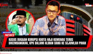 Doc. Ilustrasi pemberitaan kasus dugaan korupsi kuota haji di Kementerian Agama. Pada lingkaran ditampilkan Yaqut Cholil Qoumas, sementara pada crop samping ditampilkan Juru Bicara KPK Budi Prasetyo yang menyampaikan keterangan resmi terkait perkembangan penyidikan. Gambar ini bersifat ilustrasi dan digunakan untuk kepentingan pemberitaan. (ilustrasi: NR).