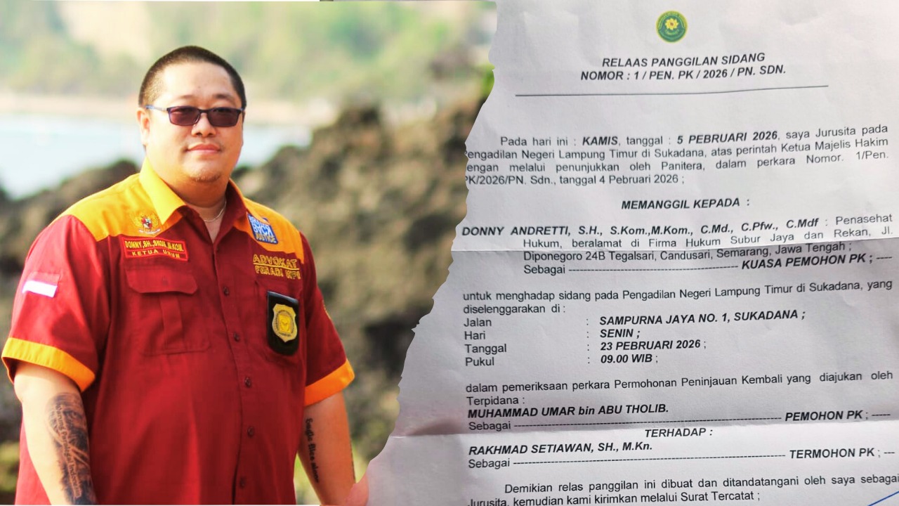 Doc. Adv. Donny Andretti (kiri), Ketua Tim Kuasa Hukum Subur Jaya Lawfirm – FERADI WPI; dan relaas panggilan sidang Nomor 1/Pen.PK/2026/PN.SDN (kanan) dari Pengadilan Negeri Lampung Timur terkait jadwal pemeriksaan Permohonan Peninjauan Kembali (PK) atas nama Muhammad Umar bin Abu Tholib yang dijadwalkan pada 23 Februari 2026. (Foto: FERADI WPI Official).