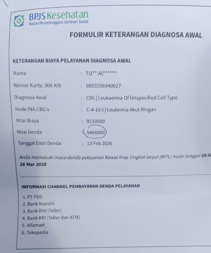 Doc. Dokumen Formulir Keterangan Diagnosa Awal dari BPJS Kesehatan yang memuat rincian biaya pelayanan sebesar Rp9.110.000 dan nilai denda pelayanan Rp5.466.000 dengan tanggal entri 13 Februari 2026. (Foto: UUN).