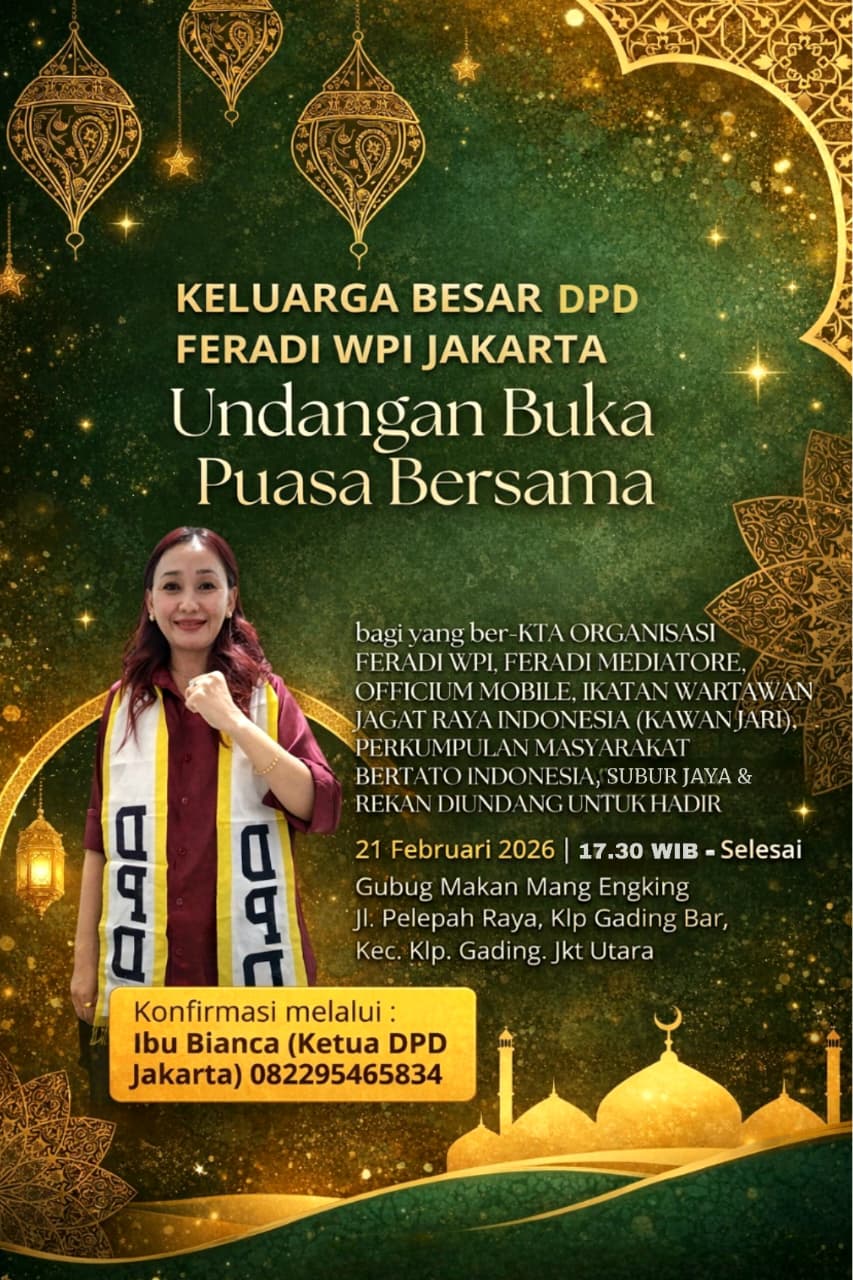 Doc. Harriani Bianca Daryana, C.PL., Ketua DPD FERADI WPI Jakarta, pada flayer undagan rencana kegiatan Buka Puasa Bersama yang rencananya akan diselenggarakan Sabtu, 21 Februari 2026, di Resto Gubug Makan Mang Engking, Kelapa Gading Barat, Jakarta Utara. (Foto: FERADI WPI Official).