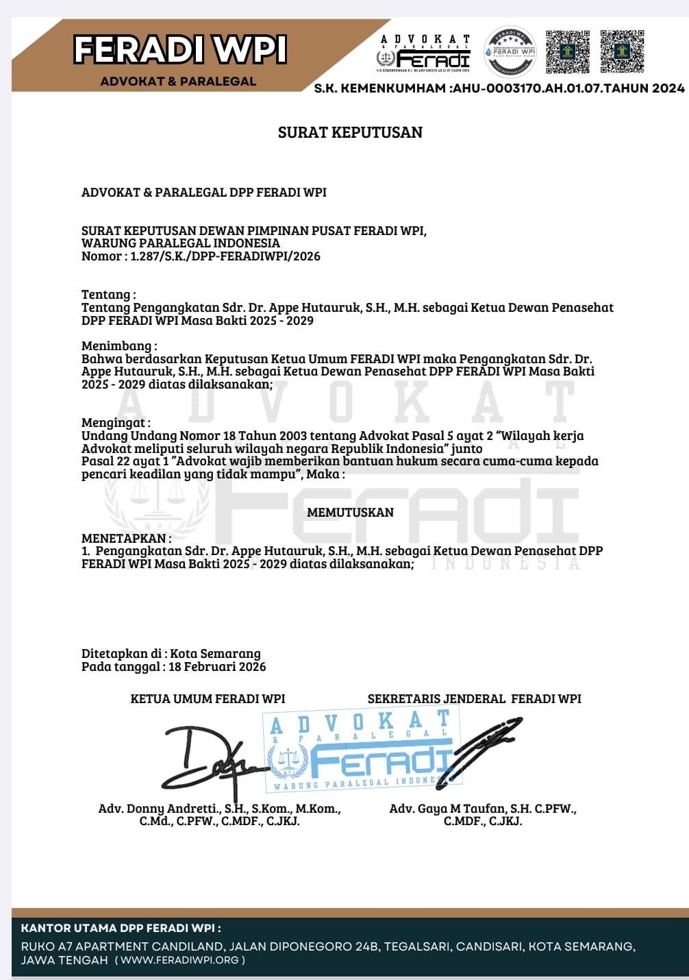 Doc. Surat Keputusan yang telah ditandatangani oleh Ketua Umum sebagai bentuk penetapan resmi terhadap keputusan organisasi, terdokumentasi dalam lembar keputusan yang memuat nomor dan tanggal penetapan. (Foto: Nabila).