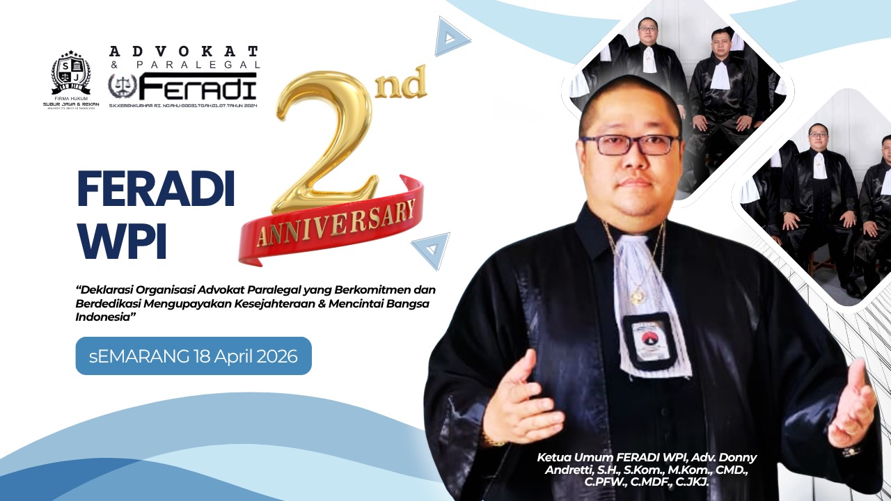 Doc. Ketua Umum FERADI WPI, Adv. Donny Andretti, S.H., S.Kom., M.Kom., dalam visual publikasi Milad ke-2 FERADI WPI yang akan digelar di Semarang pada 18 April 2026, dengan mengusung tema deklarasi organisasi advokat paralegal yang berkomitmen dan berdedikasi. (Foto: FERADI WPI Official).