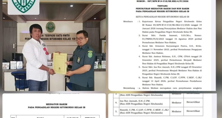 Doc. Kompilasi foto saat penyerahan surat keputusan penunjukan Mediator Non Hakim kepada Rasyidi di Pengadilan Negeri Situbondo Kelas IB, disandingkan dengan tangkapan layar dokumen resmi keputusan penunjukan tertanggal 27 April 2026.