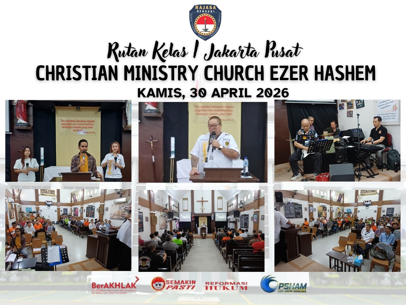 Doc. Kompilasi suasana ibadah rohani Christian Ministry Church Ezer Hashem di Rumah Tahanan Negara Kelas I Jakarta Pusat (Rutan Salemba), Kamis (30/4/2026), yang dihadiri jajaran FERADI WPI, Subur Jaya Lawfirm, pemuka agama, serta peserta ibadah dalam rangka pembinaan spiritual di lingkungan rutan.
