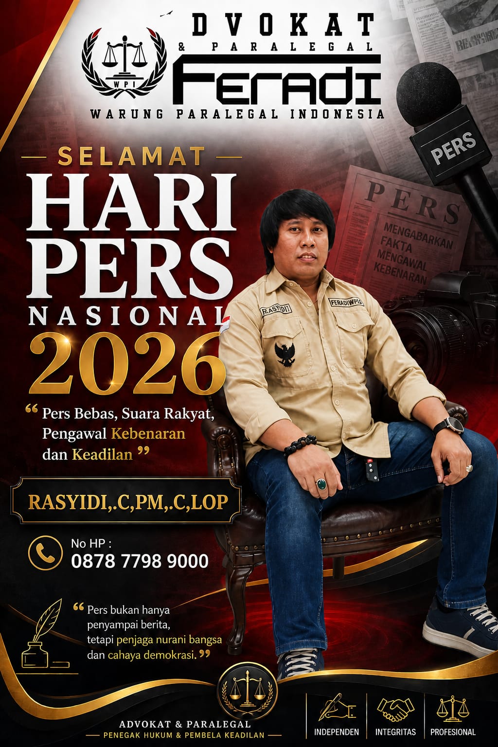 Doc. Poster ucapan Hari Pers Sedunia 3 Mei 2026 yang disampaikan oleh Rasyidi sebagai bentuk dukungan terhadap kebebasan pers dan penguatan demokrasi di Indonesia.