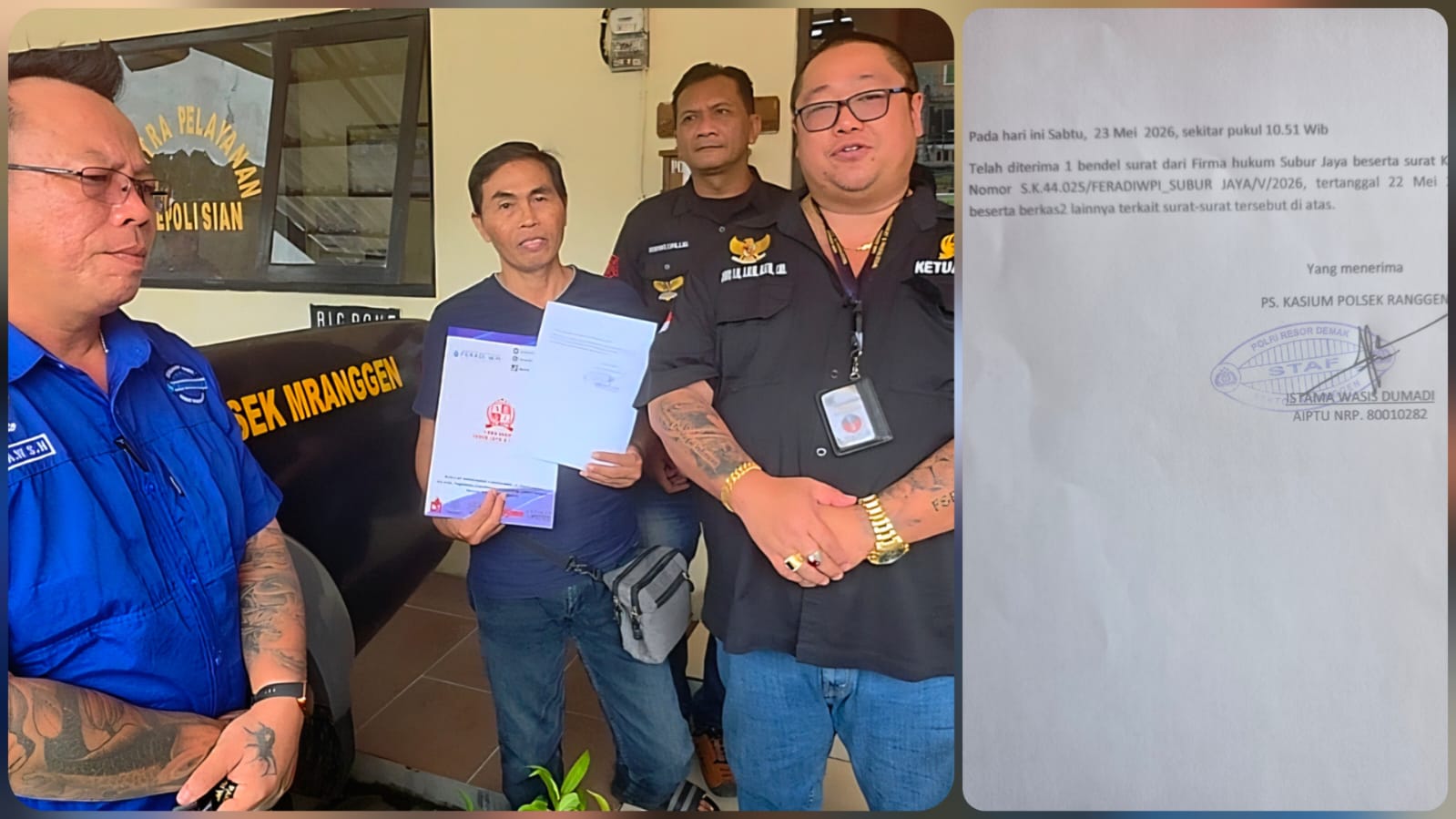 Doc. Foto bersama tim kuasa hukum FIRMA HUKUM SUBUR JAYA & REKAN–FERADI WPI bersama para pihak usai menjalankan agenda pendampingan dan penyampaian aduan di Polsek Mranggen, Kabupaten Demak, Sabtu (23/5/2026). Agenda tersebut berkaitan dengan penyampaian laporan dugaan tindak pidana beserta penyerahan alat bukti awal kepada pihak kepolisian.
