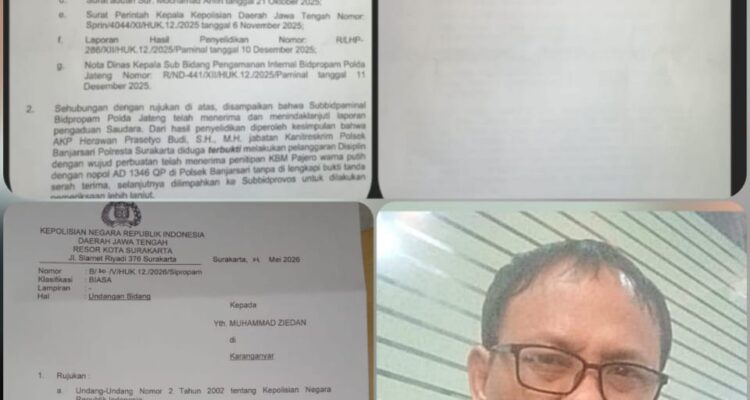 Doc. Kolase dokumen Surat Pemberitahuan Perkembangan Hasil Penyelidikan Propam (SP2HP2) Bidpropam Polda Jawa Tengah, surat undangan sidang disiplin Polresta Surakarta, serta foto Mochammad Arifin selaku pelapor dan Waketum FERADI WPI terkait perkara dugaan pelanggaran disiplin AKP Herawan Prasetyo Budi, S.H., M.H., dalam penanganan penitipan kendaraan Mitsubishi Pajero Sport di Polsek Banjarsari Surakarta.