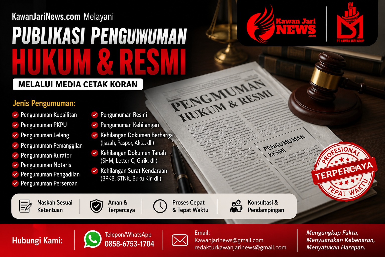 Doc. Thumbnail layanan KawanJariNews.com yang menampilkan publikasi pengumuman hukum dan pengumuman resmi melalui media cetak koran, dengan logo KawanJariNews.com dan PT Kawan Jari Grup selaku penerbit. Layanan mencakup pengumuman kepailitan, PKPU, lelang, pemanggilan, kurator, notaris, pengadilan, perseroan, serta pengumuman kehilangan dokumen berharga, dokumen tanah, dan surat kendaraan. (Foto Ilustrasi: KawanJariNews.com/PT Kawan Jari Grup)