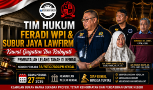 Doc. Tim hukum FERADI WPI dan Subur Jaya Lawfirm bersama Rubiyati menyiapkan pengawalan sidang perdana perkara gugatan pembatalan lelang Nomor 93/Pdt.G/2026/PN Kendal yang dijadwalkan berlangsung pada 27 Agustus 2026 di Pengadilan Negeri Kendal.