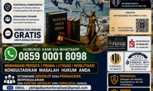 DPD FERADI WPI Banten Gelar Program Kamis Berkah, Perkuat Kepedulian Sosial dan Layanan Bantuan Hukum bagi Masyarakat Doc. Flyer layanan Pusat Bantuan Hukum (PBH) DPD FERADI WPI Banten yang memuat informasi pelayanan konsultasi dan pendampingan hukum bagi masyarakat, meliputi perkara pidana, perdata, litigasi, dan nonlitigasi, beserta alamat kantor dan kontak layanan yang dapat dihubungi.