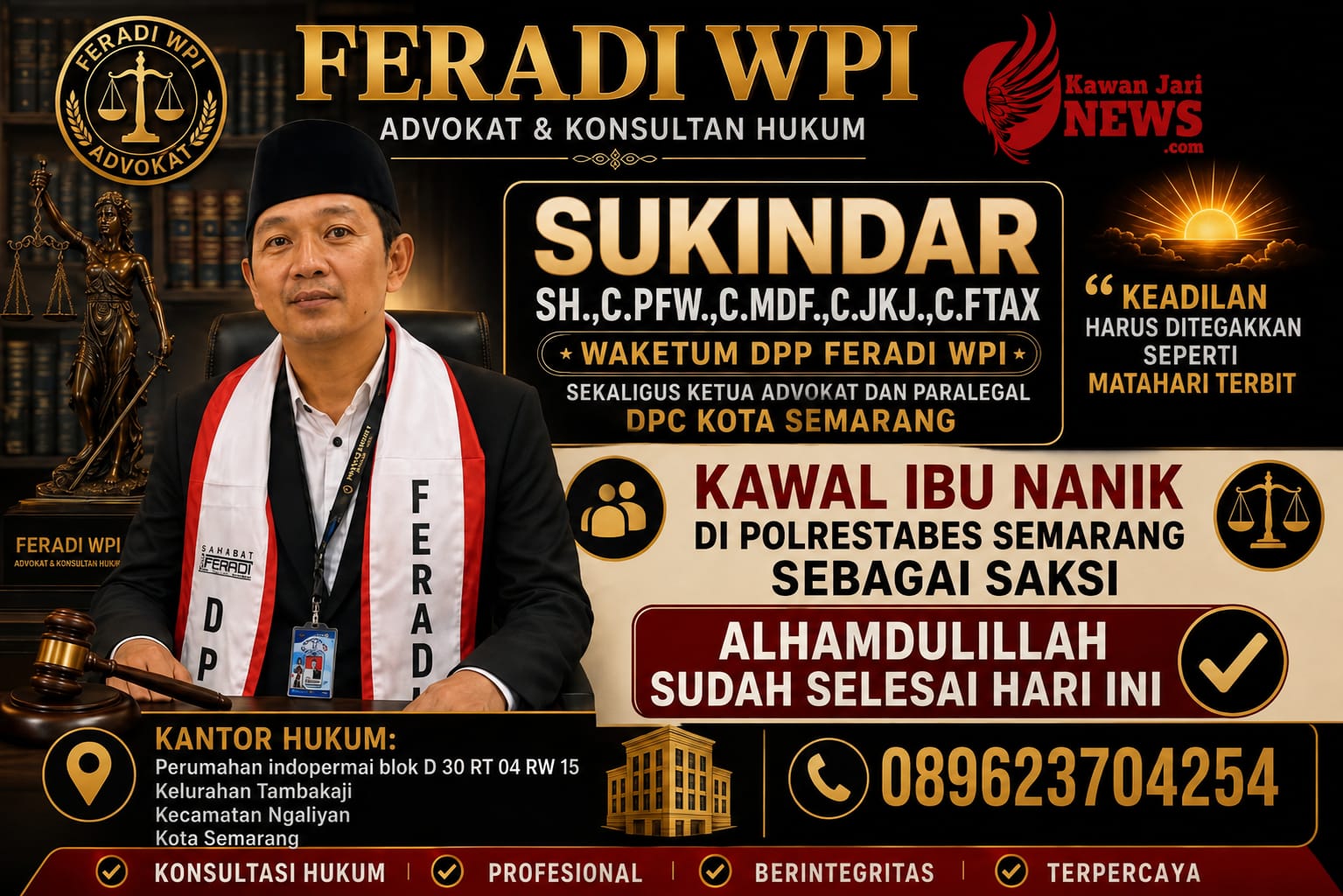 Doc. Sukindar, S.H., C.PFW., C.MDF., C.JKJ., C.FTAX., Wakil Ketua Umum DPP FERADI WPI sekaligus Ketua Advokat dan Paralegal DPC Kota Semarang, saat memberikan keterangan terkait pendampingan hukum terhadap Nanik Supriyati dalam pemeriksaan sebagai saksi di Satreskrim Polrestabes Semarang, Rabu (26/8/2026).