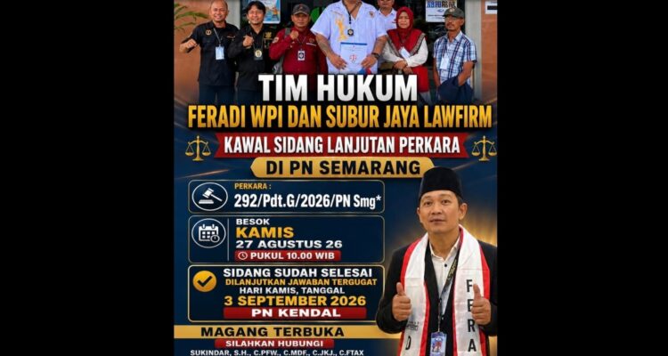 Doc. Materi informasi internal FERADI WPI terkait agenda persidangan perkara perdata Nomor 292/Pdt.G/2026/PN Smg yang memuat jadwal sidang lanjutan di Pengadilan Negeri Semarang. Sidang berikutnya dijadwalkan berlangsung pada Kamis, 3 September 2026, dengan agenda jawaban dari pihak tergugat.