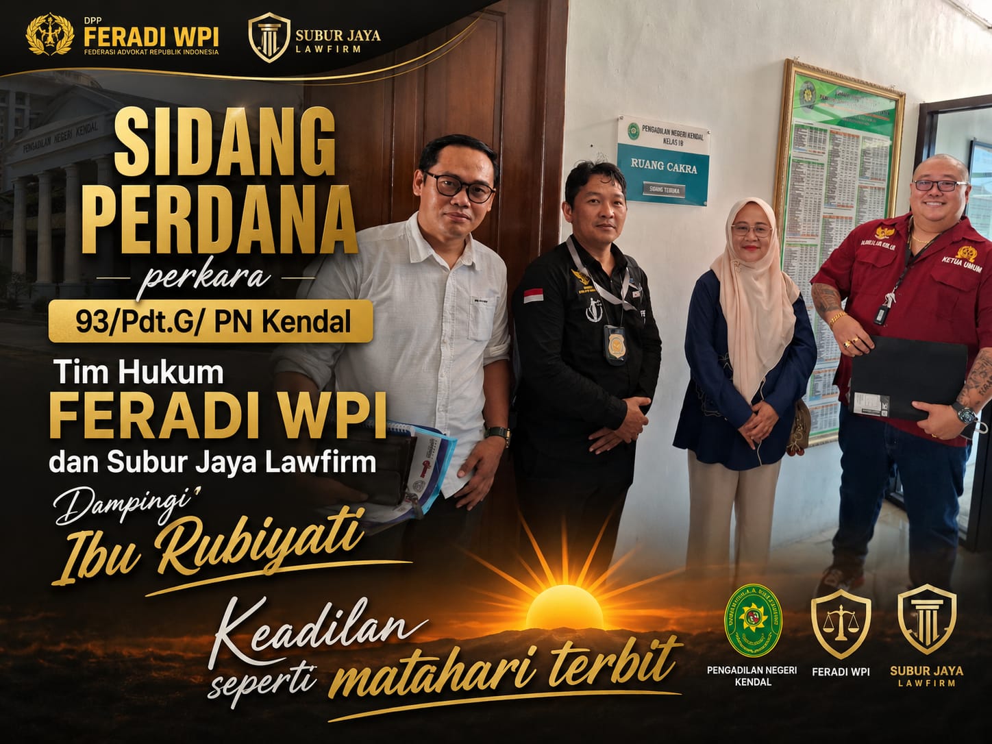 Doc. Tim Hukum DPP FERADI WPI bersama Subur Jaya Lawfirm berfoto bersama usai mengikuti persidangan perkara perdata Nomor 93/Pdt.G/2026/PN Kdl di Pengadilan Negeri Kendal, Kamis, 27 Agustus 2026. Sidang selanjutnya dijadwalkan berlangsung pada 3 September 2026 dengan agenda panggilan para pihak.