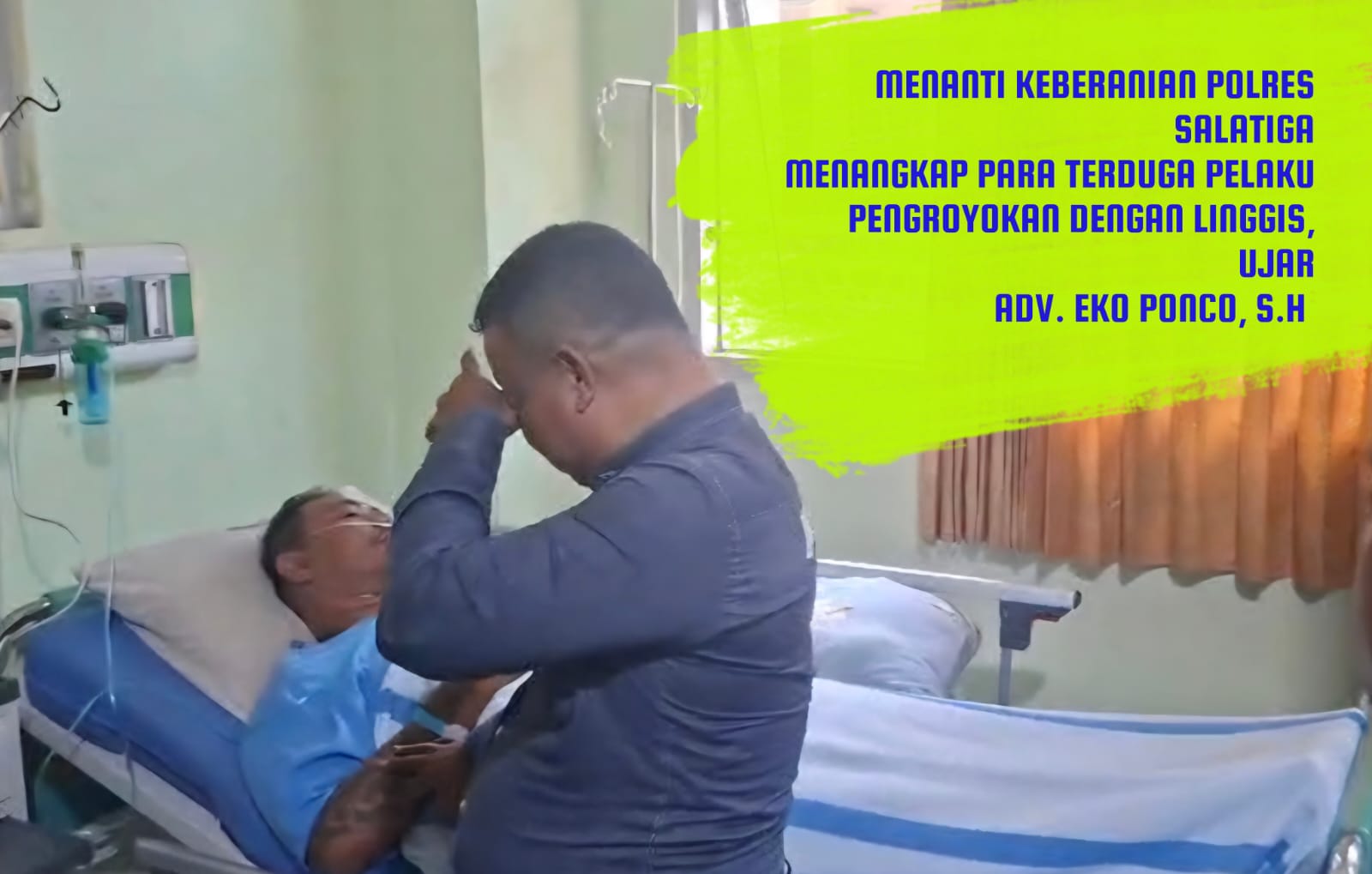 Doc. Kuasa hukum dan tim advokasi FERADI WPI–Subur Jaya Law Firm saat membesuk M. Sholeh Abdullah R. yang masih menjalani perawatan di RSUD Salatiga, Selasa (22/9/2026). Kunjungan tersebut dilakukan untuk memberikan dukungan kepada korban sekaligus memantau kondisi dan perkembangan penanganan perkara dugaan kekerasan yang terjadi di area parkir Toko Benang Raja, Salatiga.