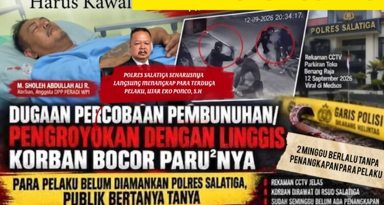 Doc. Materi visual pemberitaan mengenai kondisi M. Sholeh Abdullah Ali R. yang masih menjalani perawatan setelah peristiwa dugaan pengeroyokan di Salatiga pada 12 September 2026, disertai dokumentasi CCTV lokasi kejadian dan sorotan tim advokasi terhadap perkembangan penanganan perkara oleh Polres Salatiga.